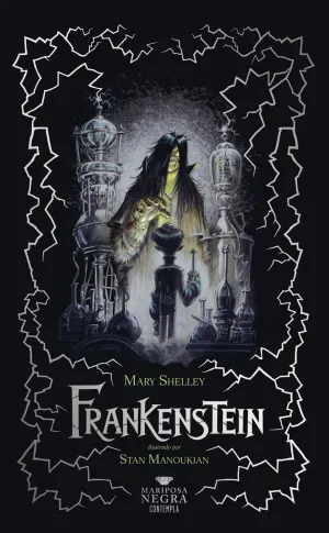 FRANKENSTEIN O EL MODERNO PROMETEO (ILUSTRADO)