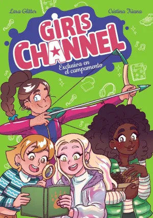 GIRLS CHANNEL 2: EXCLUSIVA EN EL CAMPAMENTO