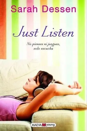 * JUST LISTEN