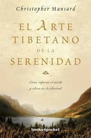 * EL ARTE TIBETANO DE LA SERENIDAD