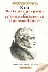 POR LA PAZ PERPETUA ; ¿CÓMO ORIENTARSE EN EL PENSAMIENTO?