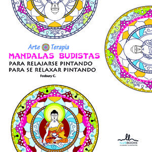*MANDALAS BUDISTAS, PARA RELAJARSE PINTANDO