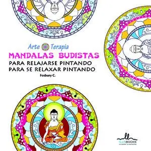 *MANDALAS BUDISTAS, PARA RELAJARSE PINTANDO