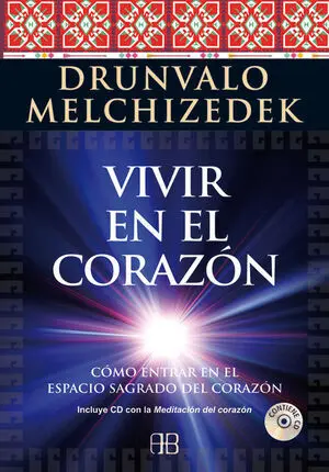 *VIVIR EN EL CORAZÓN
