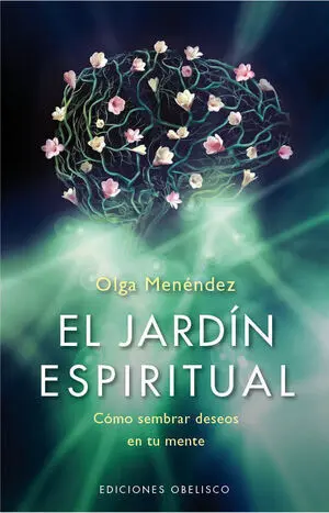 * EL JARDÍN ESPIRITUAL