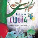 * LA LUZ DE LUCÍA