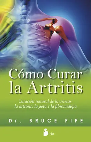 COMO CURAR LA ARTRITIS
