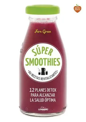 *SÚPER SMOOTHIES