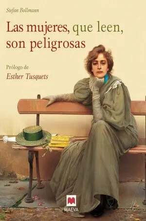 LA MUJERES QUE LEEN SON PELIGROSAS