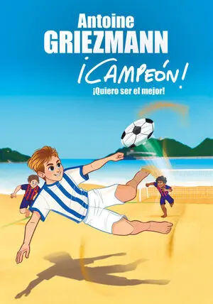 CAMPEÓN 4: ¡QUIERO SER EL MEJOR!