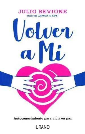 VOLVER A MI