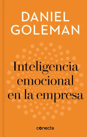 INTELIGENCIA EMOCIONAL EN LA EMPRESA (TAPA DURA)