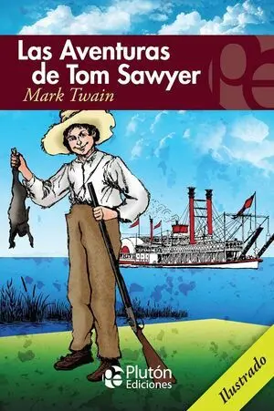 LAS AVENTURAS DE TOM SAWYER