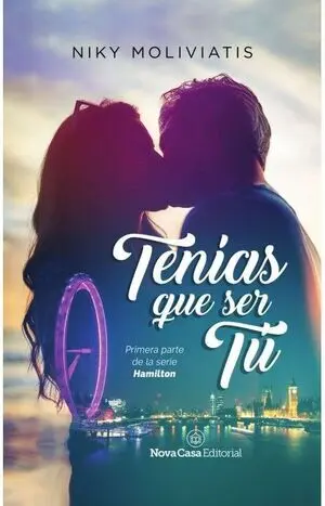 * TENÍAS QUE SER TÚ
