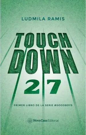 * GOODBOYS 1. TOUCHDOWN 27