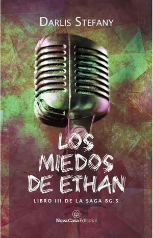 * SAGA BG.5 N. 3- LOS MIEDOS DE ETHAN