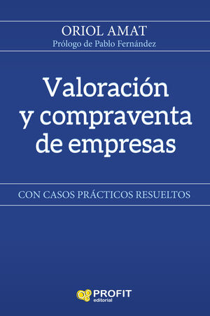 *VALORACIÓN Y COMPRAVENTA DE EMPRESAS