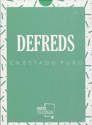 DEFREDS EN ESTADO PURO