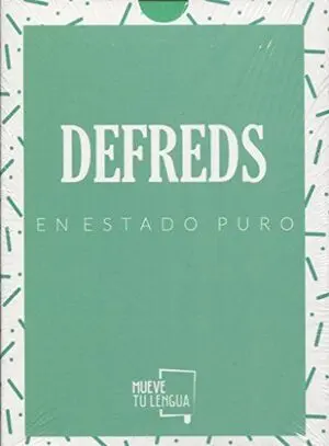 DEFREDS EN ESTADO PURO