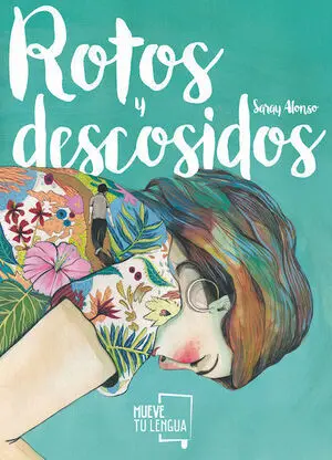 * ROTOS Y DESCOSIDOS
