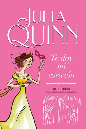 BRIDGERTON 3: TE DOY MI CORAZÓN