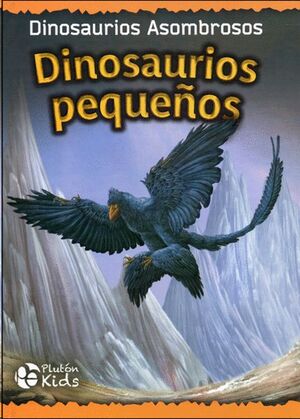 DINOSAURIOS PEQUEÑOS