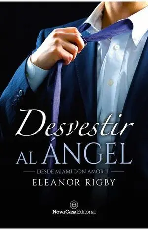 * DESVESTIR AL ÁNGEL