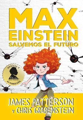 MAX EINSTEIN 5: SALVEMOS EL FUTURO (TAPA DURA)