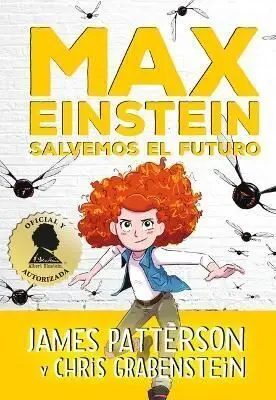 MAX EINSTEIN 5: SALVEMOS EL FUTURO (TAPA DURA)