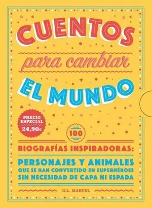 PACK CUENTOS PARA CAMBIAR EL MUNDO (TAPA DURA)