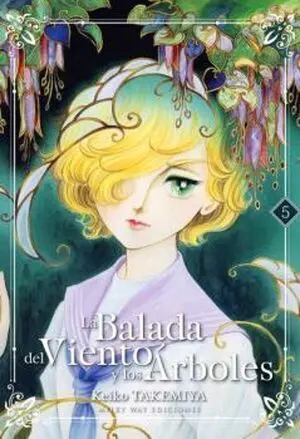 LA BALADA DEL VIENTO Y LOS ARBOLES, VOL. 5