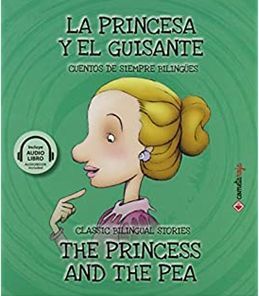 LA PRINCESA Y EL GUISANTE / THE PRINCESS AND THE PEA