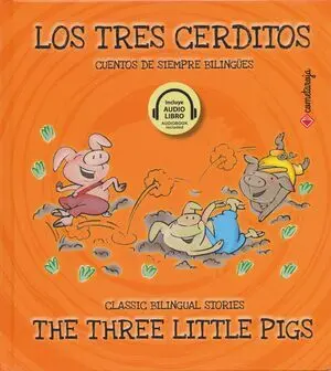 LOS TRES CERDITOS / THE THREE LITTLE PIGS