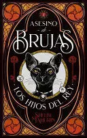 ASESINO DE BRUJAS 2: LOS HIJOS DEL REY