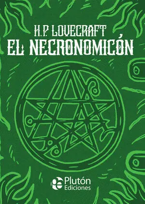 CLASICOS ILUSTRADOS PLATINO: EL NECRONOMICÓN