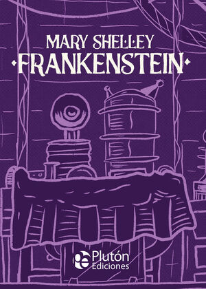 CLASICOS ILUSTRADOS PLATINO: FRANKENSTEIN