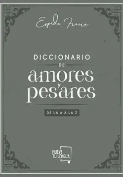 DICCIONARIO DE AMORES Y PESARES