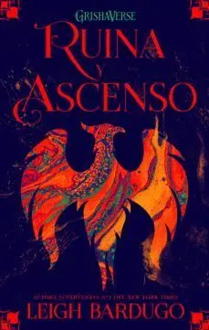 SOMBRA Y HUESO 3: RUINA Y ASCENSO