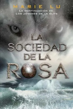 JOVENES ELITE 2: LA SOCIEDAD DE LA ROSA