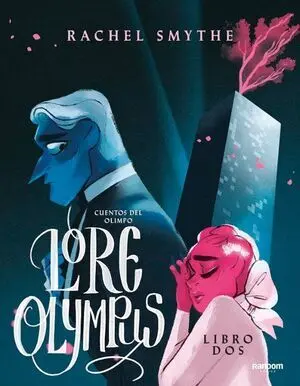LORE OLYMPUS (CUENTOS DEL OLIMPO 2)