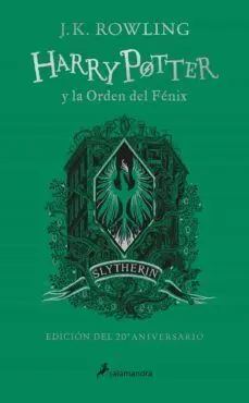 HARRY POTTER 5: LA ORDEN DEL FENIX (EDICION SLYTHERIN DEL 20º ANIVERSARIO)