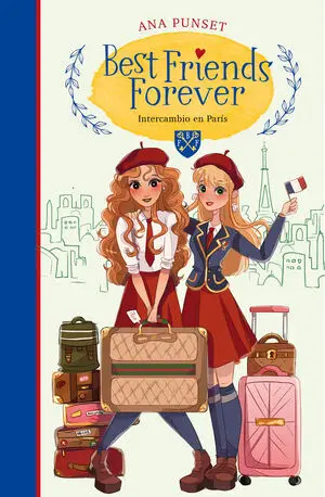 BEST FRIENDS FOREVER 3: INTERCAMBIO EN PARÍS