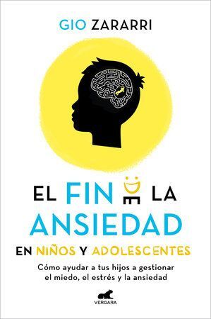 FIN DE LA ANSIEDAD EN NIÑOS Y ADOLESCENTES