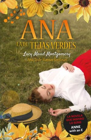 ANA, LA DE TEJAS VERDES 4 : ANA, LA DE ALAMOS VENTOSOS