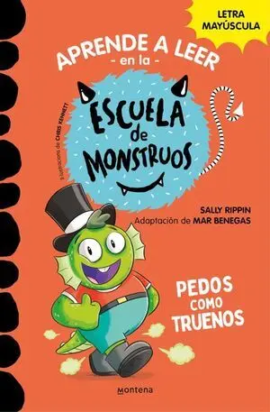 APRENDER A LEER EN LA ESCUELA DE MONSTRUOS 7: PEDOS COMO TRUENOS