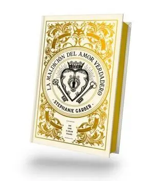 ÉRASE UNA VEZ UN CORAZÓN ROTO 3: LA MALDICIÓN DEL AMOR VERDADERO (EDIC LIMITADA CANTOS TINTADOS)