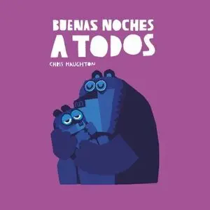 BUENAS NOCHES A TODOS (LIBRO CARTON)