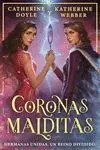 CORONAS GEMELAS 2: CORONAS MALDITAS
