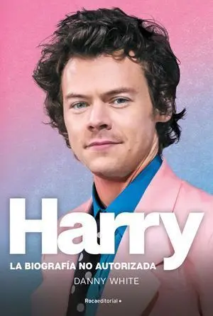 HARRY: LA BIOGRAFIA NO AUTORIZADA