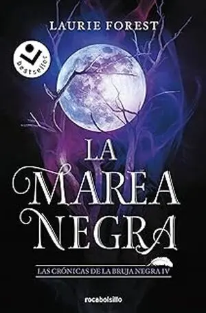 BRUJA NEGRA 4: LA MAREA NEGRA